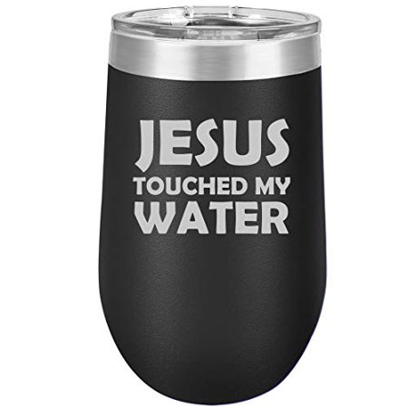 16 oz Double Wall Vacuum Insulated Stainless Steel Stemless Wine Tumbler Glass Coffee Travel Mug With Lid Jesus Touched My Water Funny (Black)
16 oz Double Wall Vacuum Insulated Stainless Steel Stemless Wine Tumbler Glass Coffee Travel Mug With Lid Jesus Touched My Water Funny (Black)