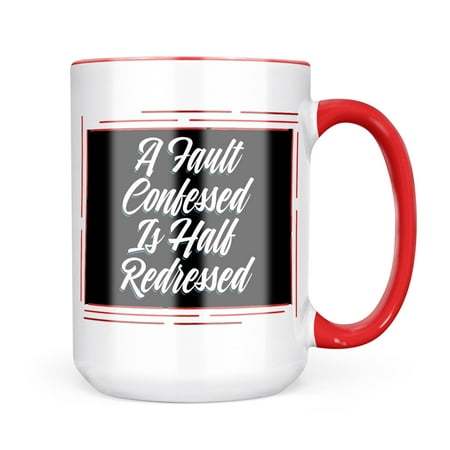 Neonblond Classic design A Fault Confessed Is Half Redressed Mug gift for Coffee Tea lovers
Neonblond Classic design A Fault Confessed Is Half Redressed Mug gift for Coffee Tea lovers