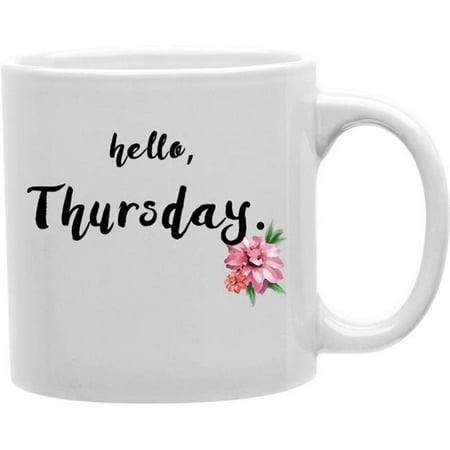 Imaginarium Goods CMG11-IGC-HELLOTHURS Hellothurs - Hello Thursday Mug