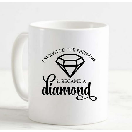 Coffee Mug I Survived The Pressure And Became A Diamond Motivational White Cup Funny Gifts for work office him her
Coffee Mug I Survived The Pressure And Became A Diamond Motivational White Cup Funny Gifts for work office him her