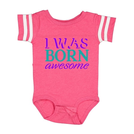 Inktastic I Was Born Awesome Gift Baby Boy or Baby Girl Bodysuit