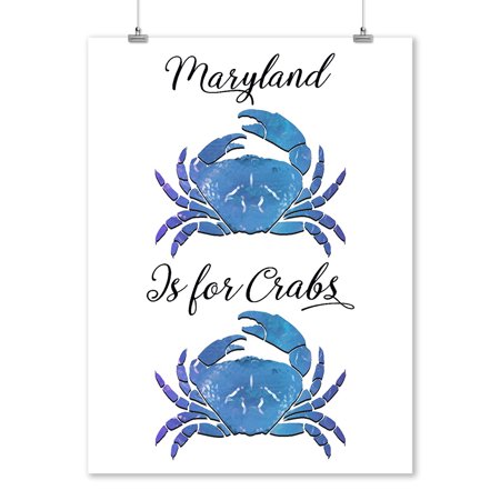 Maryland is for Crabs - Blue Crabs - Lantern Press Artwork (9x12 Art Print, Wall Decor Travel Poster)