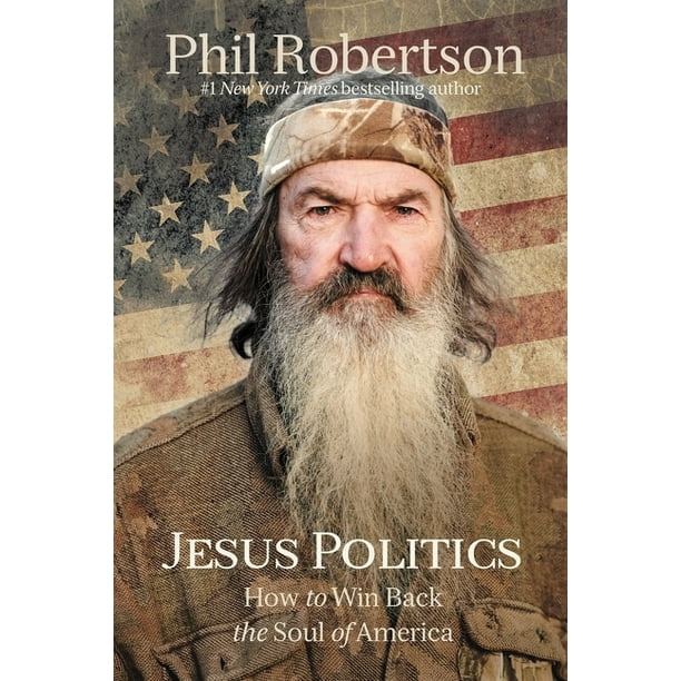 Jesus Politics: How to Win Back the Soul of America (Hardcover)