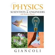 Physics for Scientists & Engineers With Modern Physics