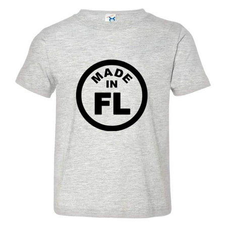 PleaseMeTees™ Toddler From Born Made In Florida FL Logo Label Tag HQ Tee