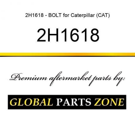 2H1618 - BOLT for Caterpillar (CAT)
2H1618 - BOLT for Caterpillar (CAT)