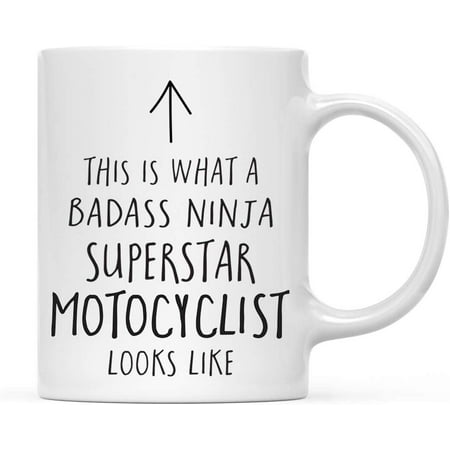 Funny 11oz. Ceramic Coffee Tea Mug Gift This is What a Badass Ninja Superstar Motorcyclist Looks Like 1-Pack Birthday Christmas Gift Ideas
Funny 11oz. Ceramic Coffee Tea Mug Gift This is What a Badass Ninja Superstar Motorcyclist Looks Like 1-Pack Birthday Christmas Gift Ideas