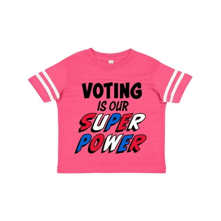 Inktastic Voting is our Superpower Gift Toddler Boy or Toddler Girl T-Shirt 
Inktastic Voting is our Superpower Gift Toddler Boy or Toddler Girl T-Shirt