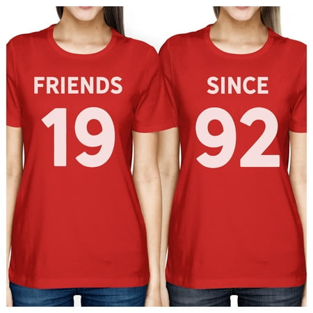 Friends Since Red BFF Matching Custom Tees Gift For Best Friends