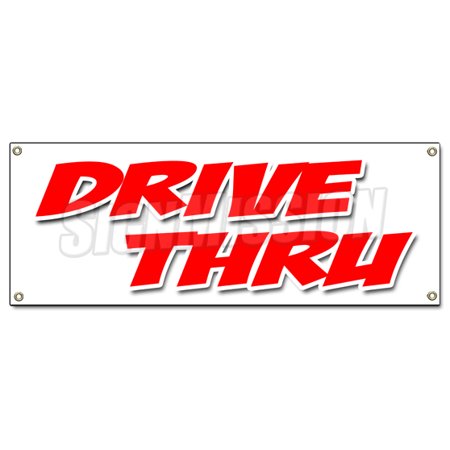 DRIVE-THRU BANNER SIGN restaurant bank beer food ice cream burgers