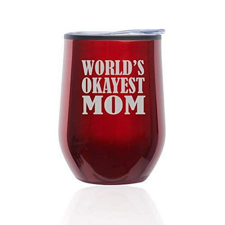 Stemless Wine Tumbler Coffee Travel Mug Glass With Lid World s Okayest Mom (Red)
Stemless Wine Tumbler Coffee Travel Mug Glass With Lid World s Okayest Mom (Red)