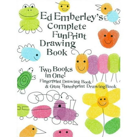 Ed Emberley's Complete Funprint Drawing Book: Fingerprint Drawing Book & Great Thumbprint Drawing Book