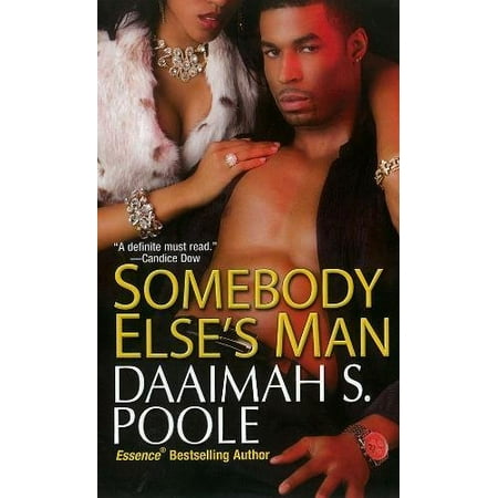 Somebody Elses Man Pre-Owned Other 0758222483 9780758222480 Daaimah S. Poole