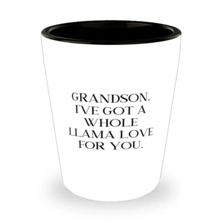 Grandson I ve Got A Whole Llama Love For You. Grandson Shot Glass Unique Grandson Ceramic Cup For Grandson
Grandson I ve Got A Whole Llama Love For You. Grandson Shot Glass Unique Grandson Ceramic Cup For Grandson
