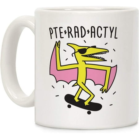Pte-RAD-actyl Pterodactyl White 11 Ounce Ceramic Coffee Mug