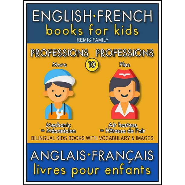 10 - More Professions | Plus Professions - English French Books for Kids (Anglais Français Livres pour Enfants) - eBook