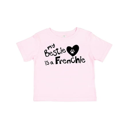 Inktastic Bestie Frenchie Gift Toddler Boy or Toddler Girl T-Shirt 
Inktastic Bestie Frenchie Gift Toddler Boy or Toddler Girl T-Shirt