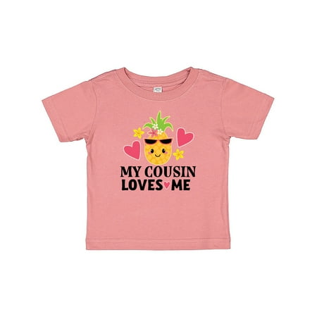 Inktastic My Cousin Loves Me Pineapple Gift Baby Girl T-Shirt