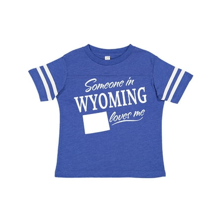 Inktastic Someone in Wyoming Loves Me Gift Toddler Boy or Toddler Girl T-Shirt
Inktastic Someone in Wyoming Loves Me Gift Toddler Boy or Toddler Girl T-Shirt