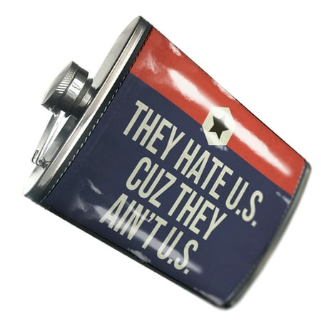 NEONBLOND Flask They Hate U.S. Cuz They Ain t U.S. Fourth of July Patriotic Star
NEONBLOND Flask They Hate U.S. Cuz They Ain t U.S. Fourth of July Patriotic Star