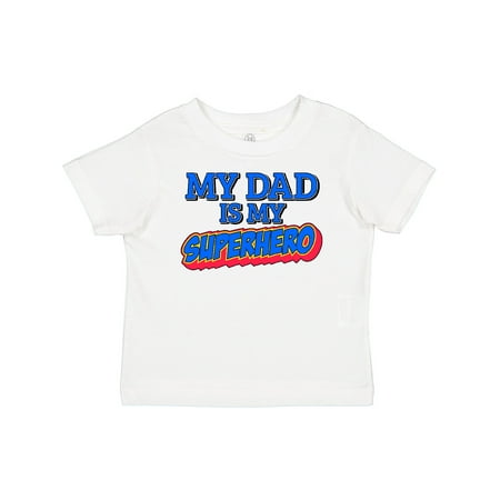 Inktastic My Dad is My Superhero Gift Baby Boy or Baby Girl T-Shirt