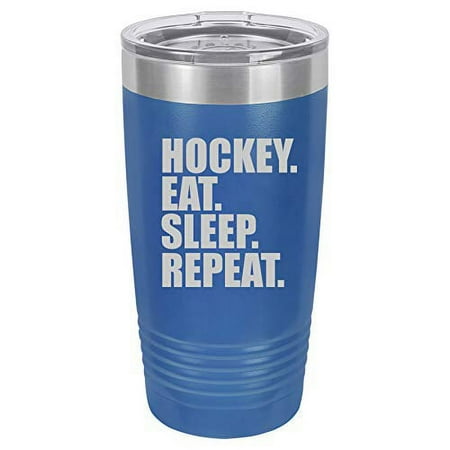 Tumbler Stainless Steel Vacuum Insulated Travel Mug Hockey Eat Sleep Repeat (Blue 20 oz)
Tumbler Stainless Steel Vacuum Insulated Travel Mug Hockey Eat Sleep Repeat (Blue 20 oz)