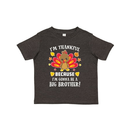 Inktastic Thanksgiving I m Thankful Because I m Gonna Be a Big Brother Gift Toddler Boy or Toddler Girl T-Shirt
Inktastic Thanksgiving I m Thankful Because I m Gonna Be a Big Brother Gift Toddler Boy or Toddler Girl T-Shirt