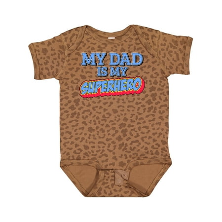 Inktastic My Dad is My Superhero Gift Baby Boy or Baby Girl Bodysuit