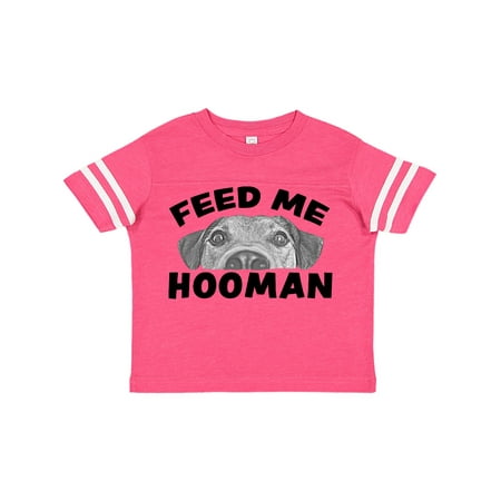 Inktastic Feed Me Hooman with Cute Dog Gift Toddler Boy or Toddler Girl T-Shirt