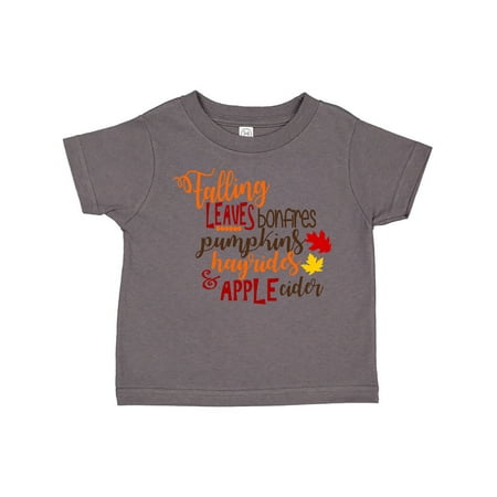Inktastic Falling Leaves Bonfires Pumpkins Hayrides and Apple Cider Gift Toddler Boy or Toddler Girl T-Shirt
Inktastic Falling Leaves Bonfires Pumpkins Hayrides and Apple Cider Gift Toddler Boy or Toddler Girl T-Shirt