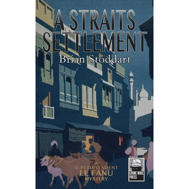 A Straits Settlement (Paperback)
