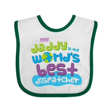 Inktastic World’s Best Dispatcher Daddy Gift Baby Boy or Baby Girl Bib