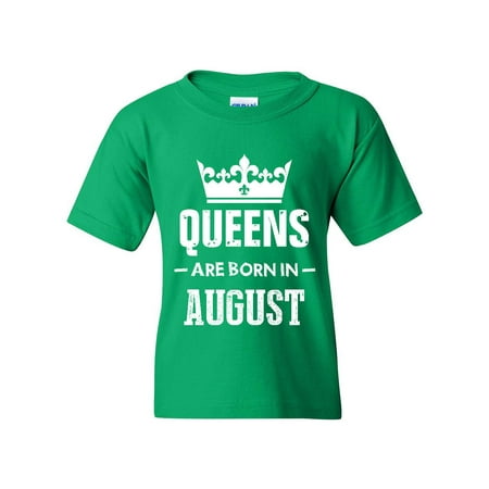 Birthday Gift Queens are Born In August Unisex Youth Kids T-Shirt Tee
