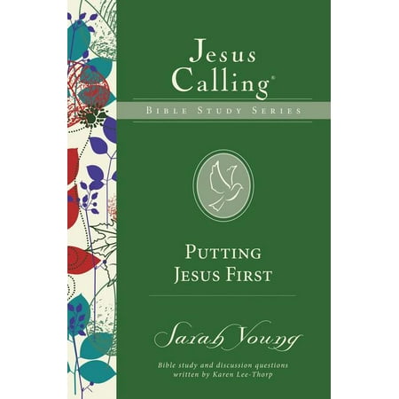 Jesus Calling Bible Studies: Putting Jesus First (Paperback)