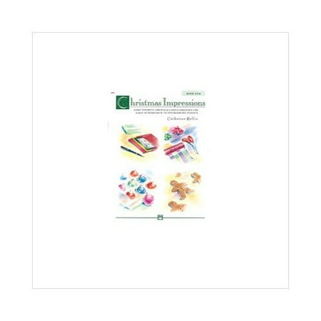 Alfred 00-6566 Christmas Impressions- Book 1 - Music Book