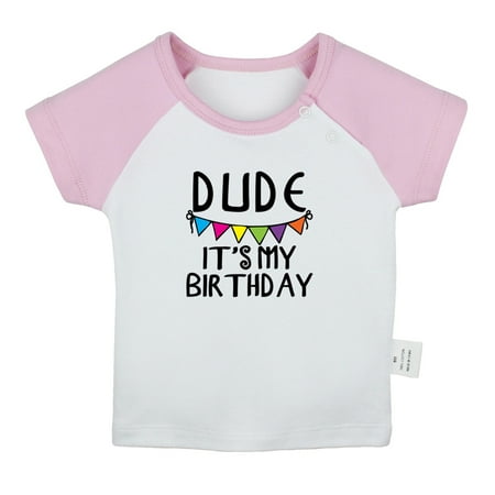 Dude It s My Birthday Funny T shirt For Baby Newborn Babies T-shirts Infant Tops 0-24M Kids Graphic Tees Clothing (Short Pink Raglan T-shirt 0-6 Months)
Dude It s My Birthday Funny T shirt For Baby Newborn Babies T-shirts Infant Tops 0-24M Kids Graphic Tees Clothing (Short Pink Raglan T-shirt 0-6 Months)