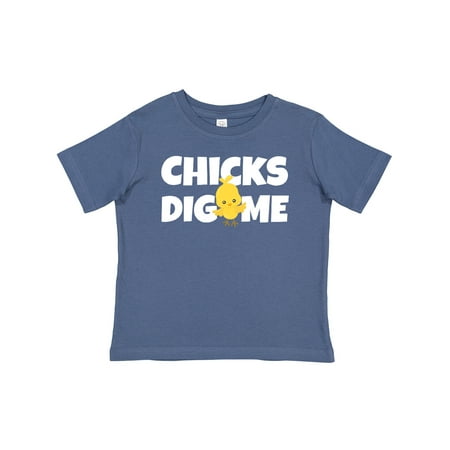 Inktastic Chicks Dig Me Gift Baby Boy T-Shirt