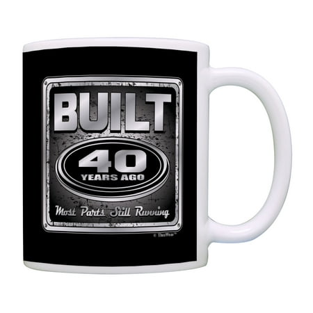 ThisWear 40th Birthday Gifts Built 40 Years Ago Most Parts Still Running Birthday Coffee Mug Multi
ThisWear 40th Birthday Gifts Built 40 Years Ago Most Parts Still Running Birthday Coffee Mug Multi
