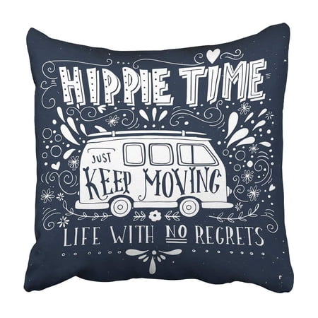 BPBOP Vintage Hippie Time With Mini Van And Lettering Life With No Regrets This And Bags Pillowcase Cover 16x16 inch