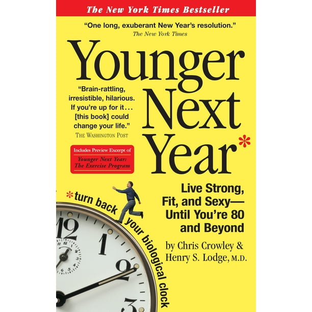 Younger Next Year - Paperback