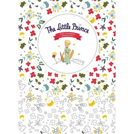 The Little Prince Coloring Book: The Coloring Book
