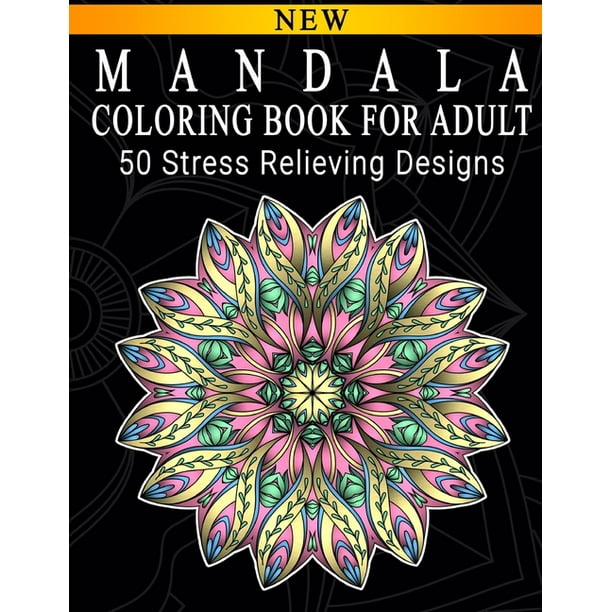 Mandala Coloring Book For Adult: Adult Coloring Book: Meditation Designs, Stress Relieving Mandala Designs: Coloring Book For Adults (Paperback)