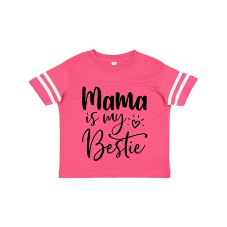 Inktastic Mama is My Bestie Gift Toddler Boy or Toddler Girl T-Shirt