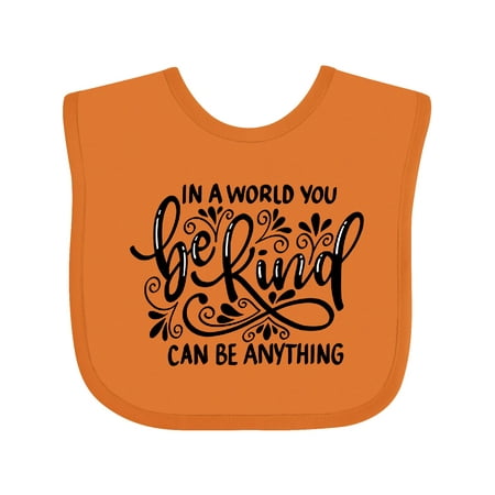 Inktastic Inspirational Quote in a World You Can Be Anything Be Kind Gift Baby Boy or Baby Girl Bib
Inktastic Inspirational Quote in a World You Can Be Anything Be Kind Gift Baby Boy or Baby Girl Bib