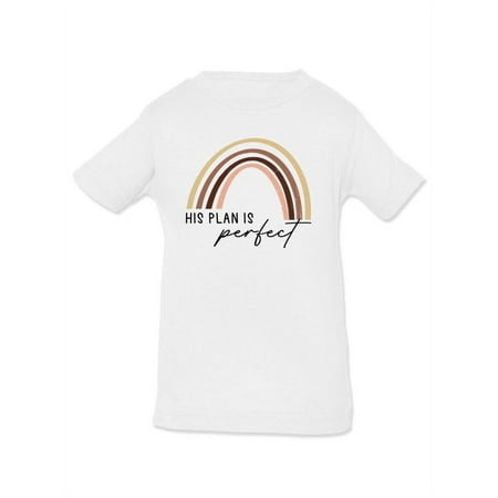 His Plan Is Perfect T-Shirt Infant -Smartprints Designs 6 Months