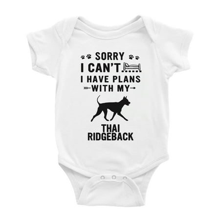 Sorry I Can t I Have Plans With My Thai Ridgeback Love Pet Dog Baby Romper Infant (White 0-3 Months)
Sorry I Can t I Have Plans With My Thai Ridgeback Love Pet Dog Baby Romper Infant (White 0-3 Months)