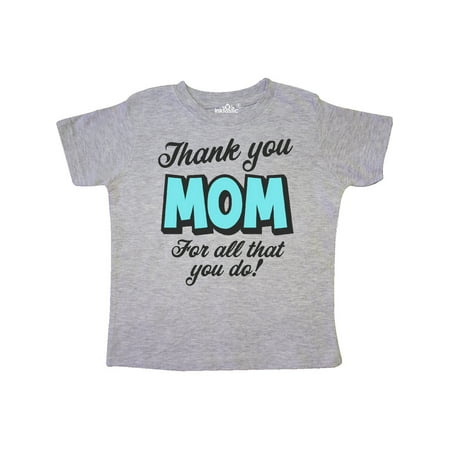 Inktastic Thank You Mom For All That You Do Parents Day Gift Toddler Boy or Toddler Girl T-Shirt
Inktastic Thank You Mom For All That You Do Parents Day Gift Toddler Boy or Toddler Girl T-Shirt