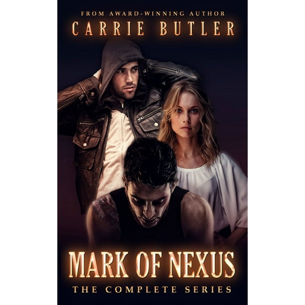 The Mark of Nexus Series: Complete Set - eBook