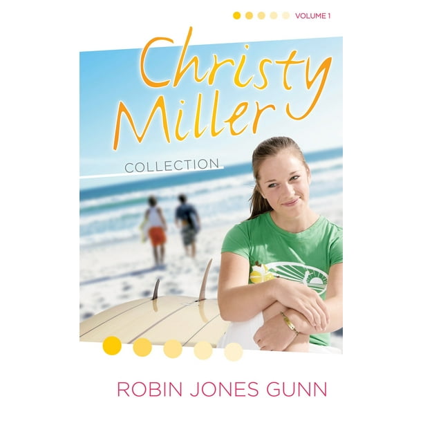 Christy Miller Collection, Vol 1