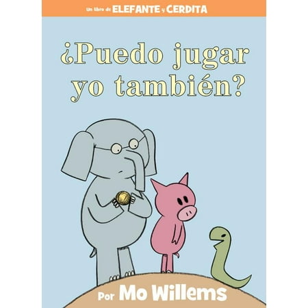 ¿puedo Jugar Yo También? (Spanish Edition) (Hardcover)